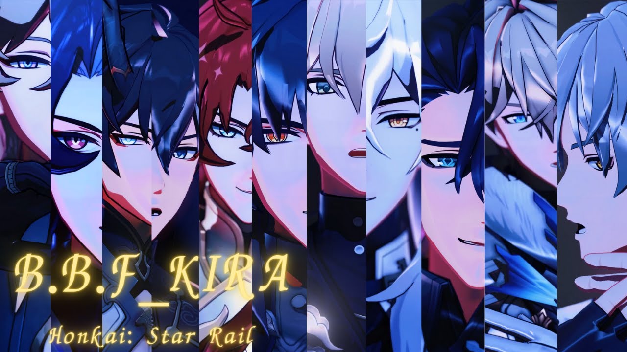 【崩壊スターレイルMMD】B.B.F【穹・ジェパード・サンポ・景元・羅刹・刃・アルジェンティ・丹恒・飲月・Dr レイシオ・アベンチュリン】【Honkai Star Rail MMD】【崩スタMMD】