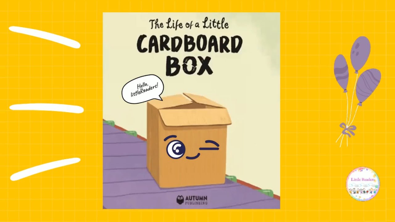 The Life Of A little Cardboard Box  l Recycling For Kids l How To  Safe Earth