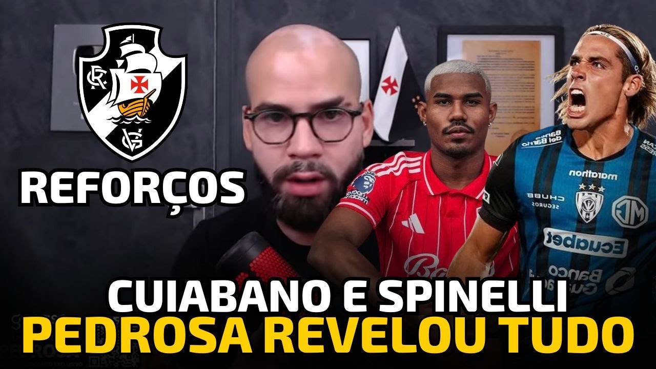 PEDROSA REVELOU TUDO E REFORÇOS PODE FECHAR E O VASCO VAI FICAR MUITO FORTE | MIRASSOL X VASCO
