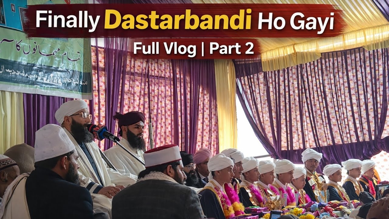 Finally Dastarbandi Ho Gayi | Dawoodi Bayan | Part 2