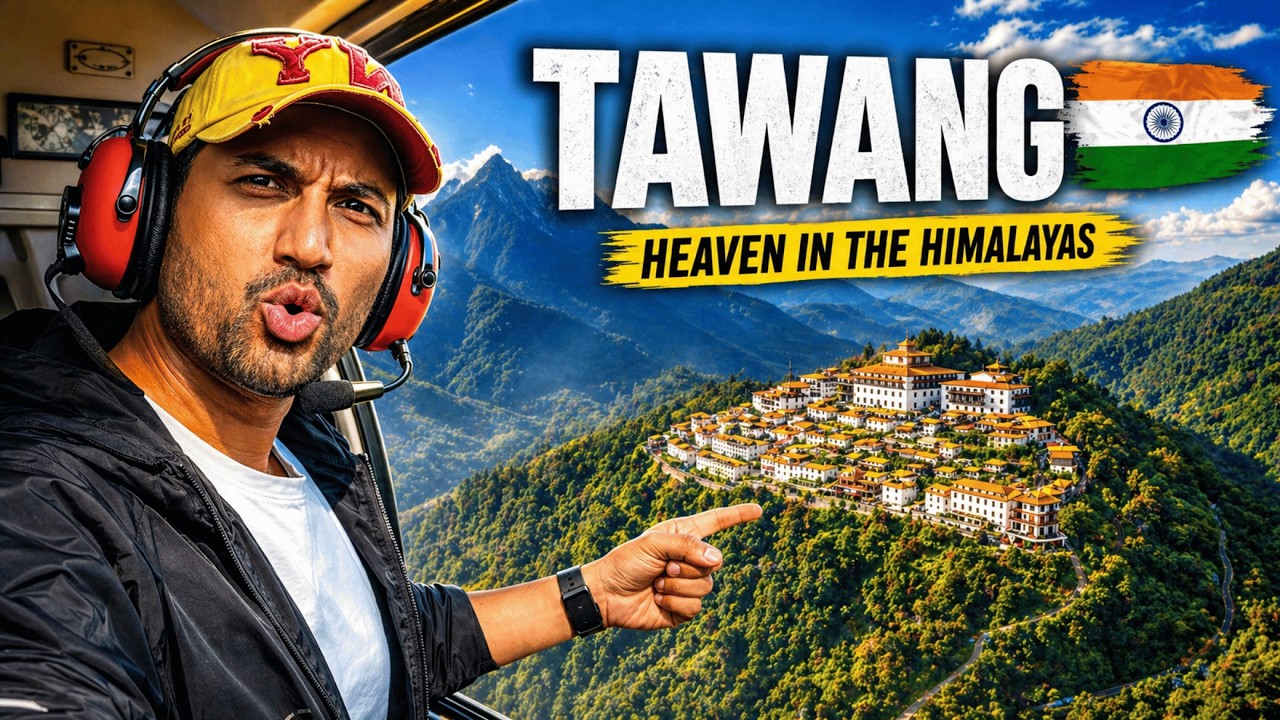 Inside Tawang | India’s Most Beautiful Buddhist Town in the Northeast