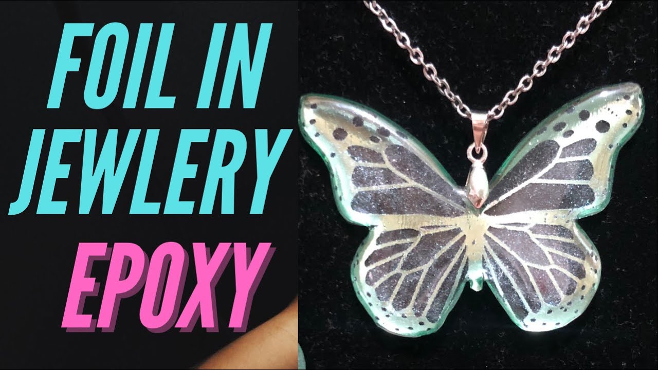 How to use FOIL with resin, Jewelry with FOIL, Butterfly with epoxy. NEW EFFECTS! Resin butterfly