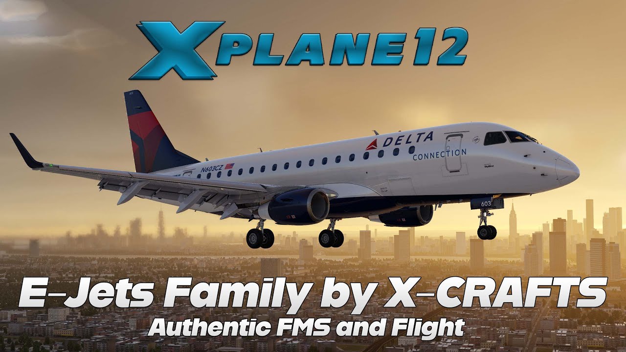 X-Plane 12 | E-Jets Family by X-Crafts | E170 | Full Flight