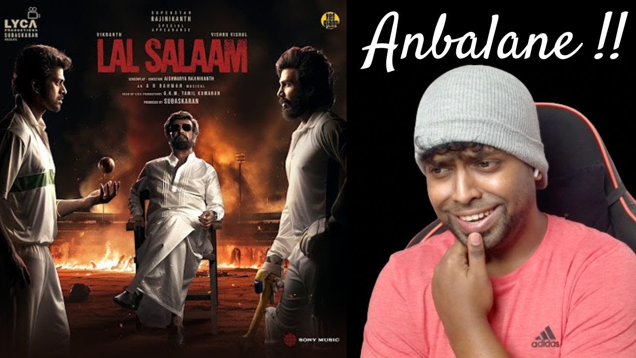 Anbalane Reaction |  Lal Salaam - Jukebox | Rajinikanth | AR Rahman | M.O.U | Mr Earphones