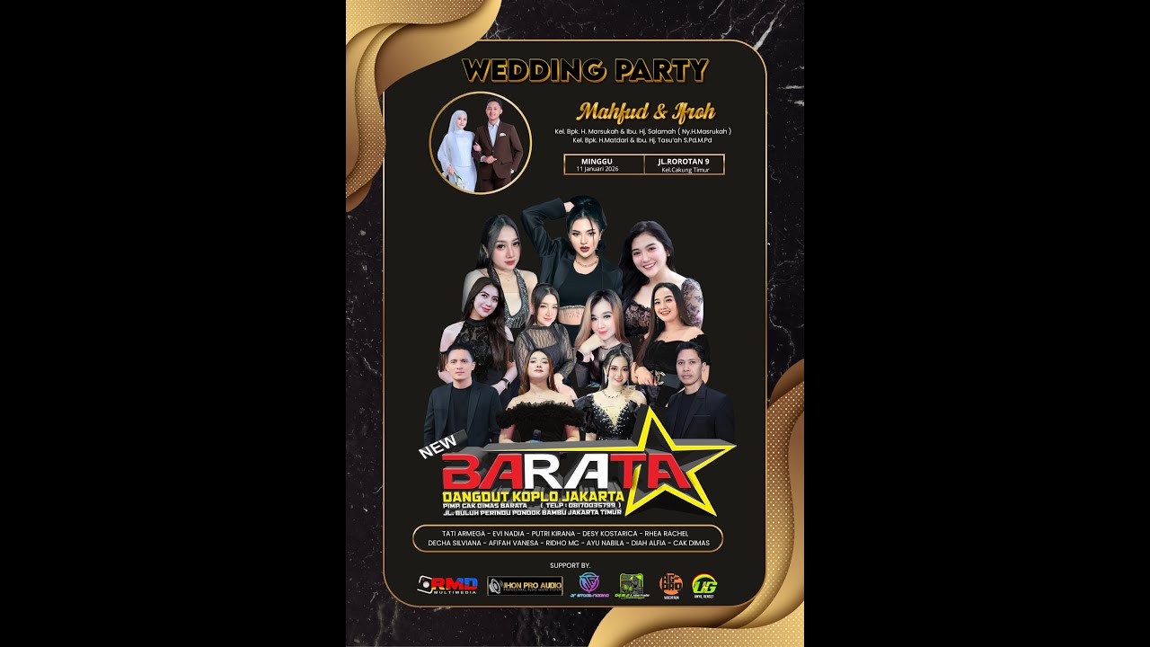 LIVE🔴NEW BARATA ( 0817 0035 799 ) Wedding MAHFUD & IFROH || Live Rorotan 9 Cakung Jakarta Timur