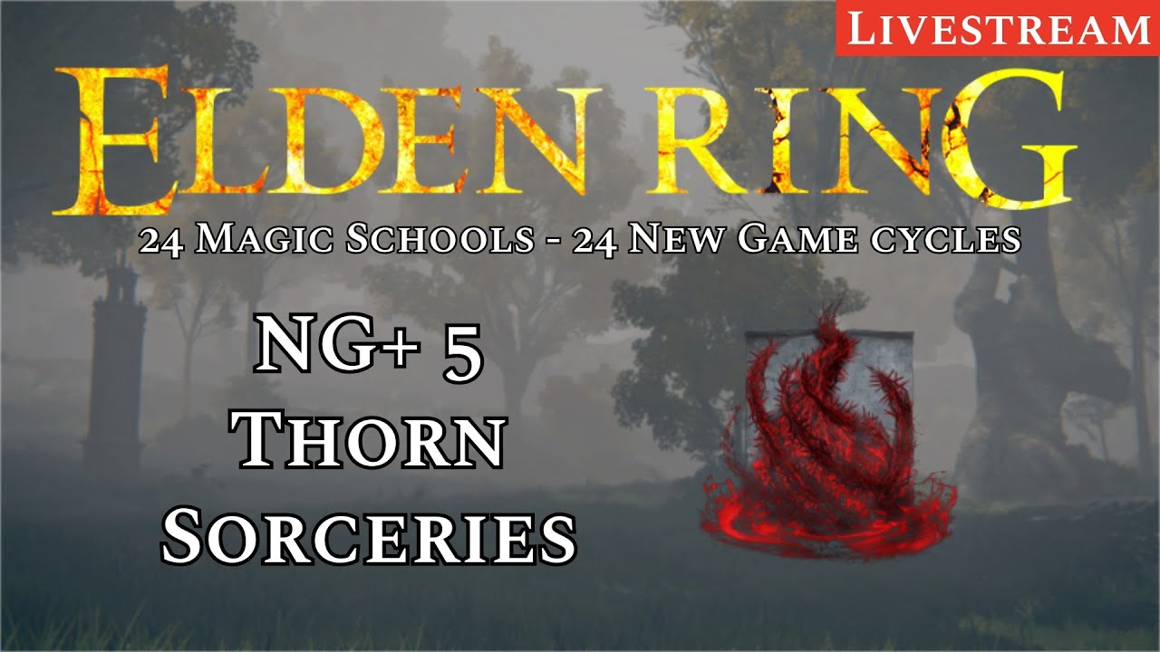A thorn in our side? || Beating Elden Ring with EVERY Magic School!