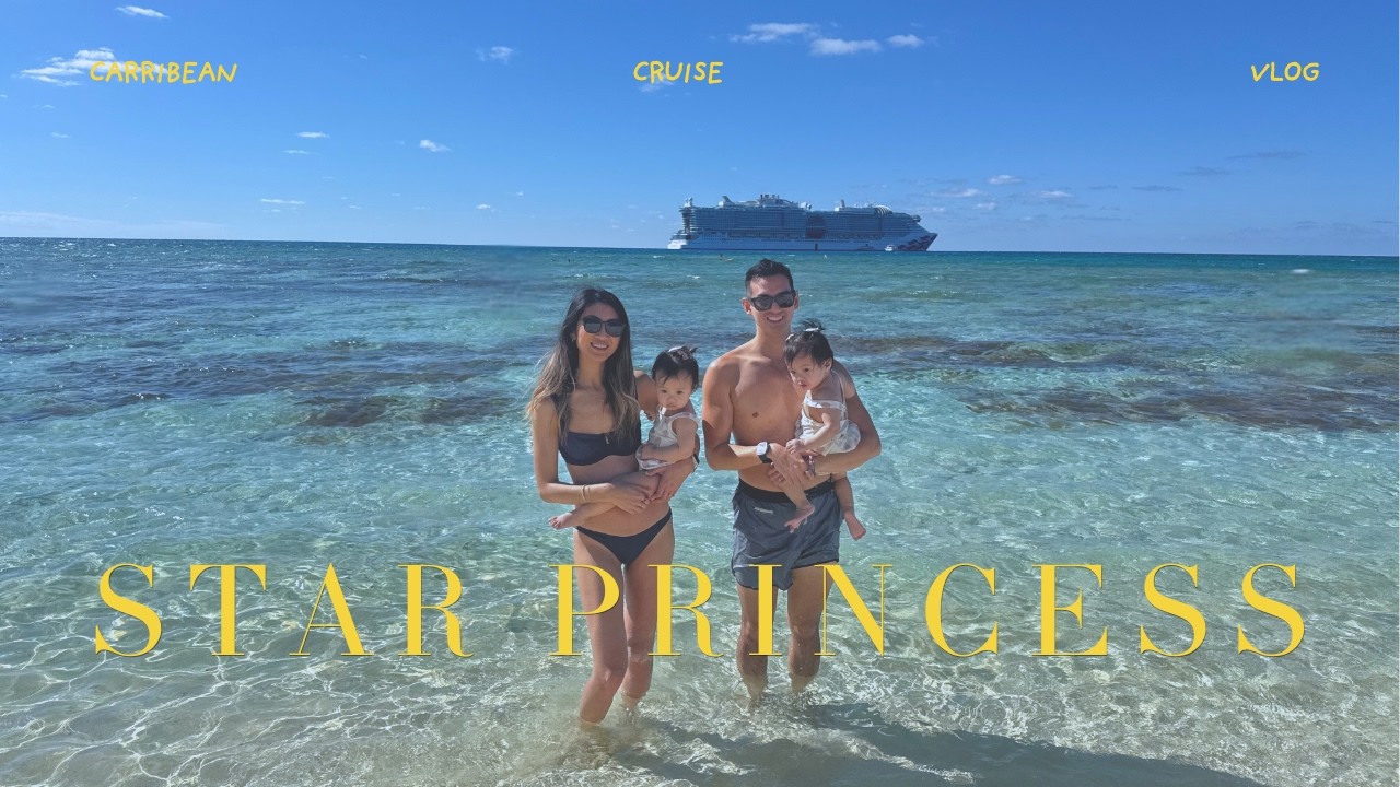 Family Caribbean Cruise on the Star Princess 🚢 | Travel Vlog