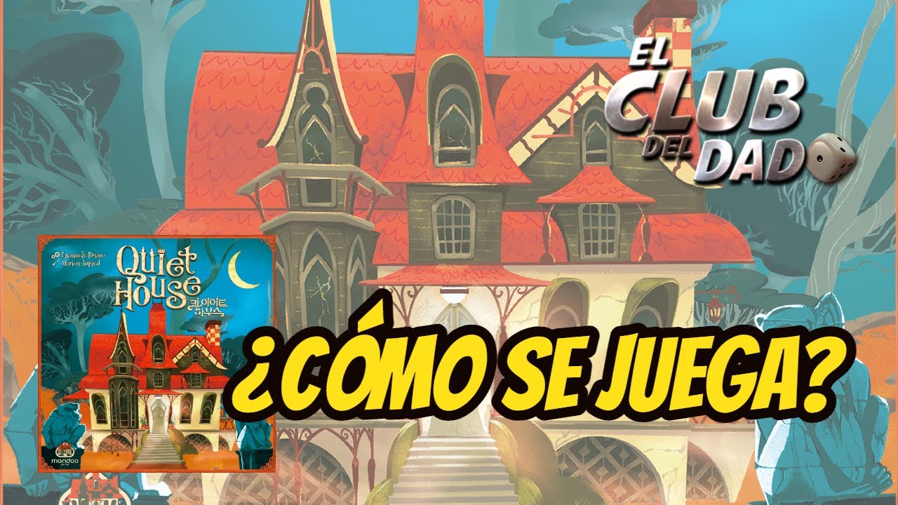 Quiet House - Tutorial / Reseña - Juego de mesa