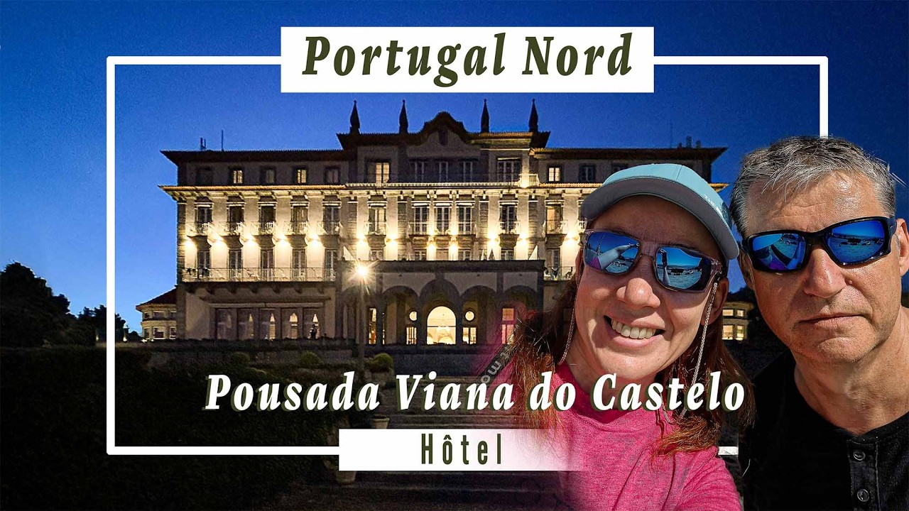Portugal Nord - Viana Do Castelo - Hotel Pousada Viana Do Castelo