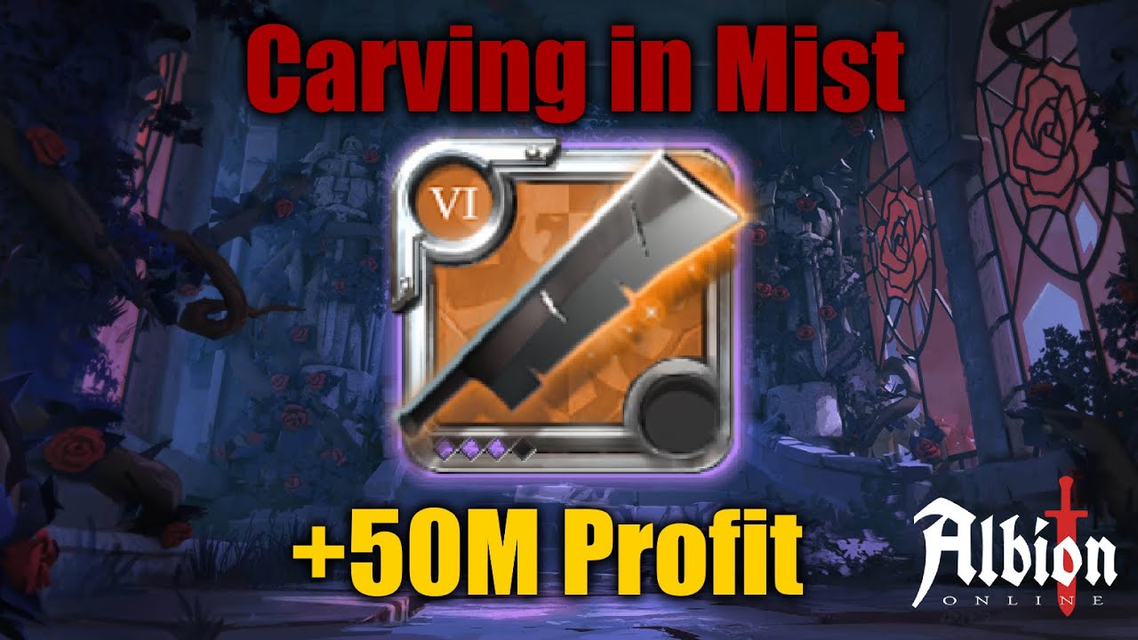 Albion Online | Carving in MIst | 8.3 Kill 50M Profit with Carving