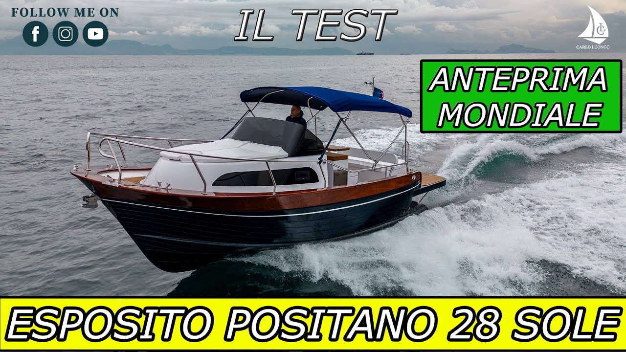 Esposito Positano 28 Sole - IL TEST