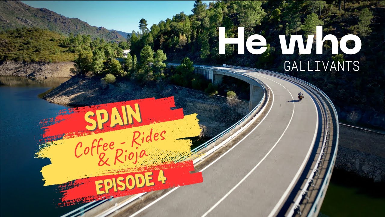 Coffee - Rides & Rioja - Spain & Portugal Tour - EPISODE 4