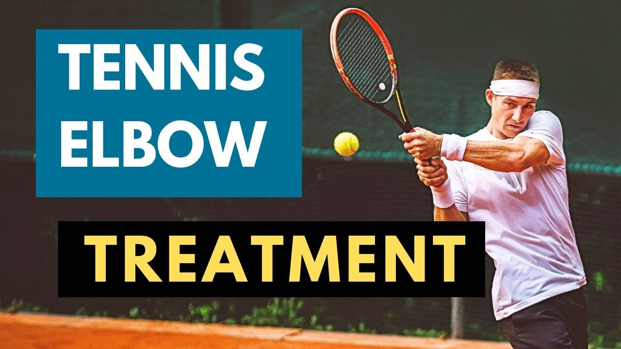Tennis Elbow Pain Treatment Guide By Sports Medicine Doctor