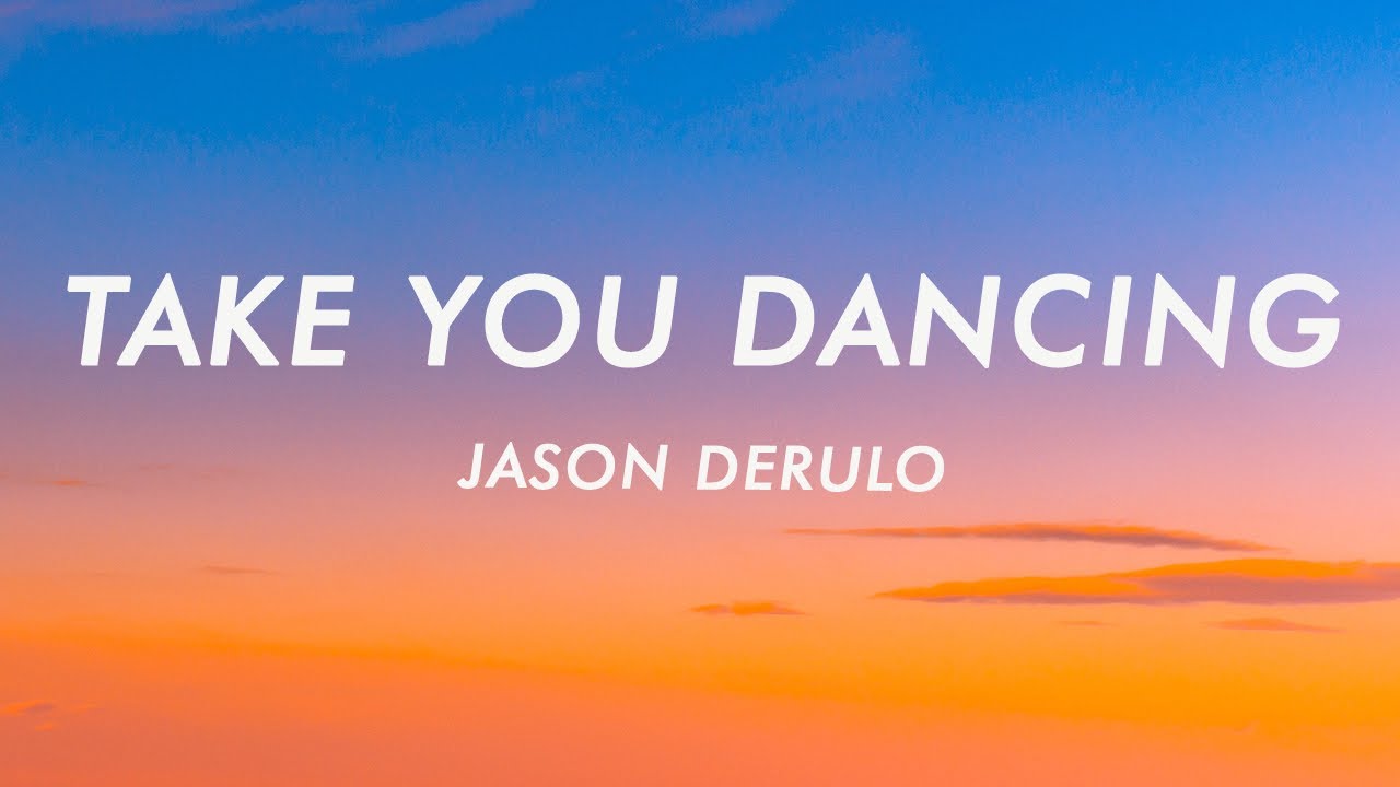 Jason Derulo - Take You Dancing (Lyrics)