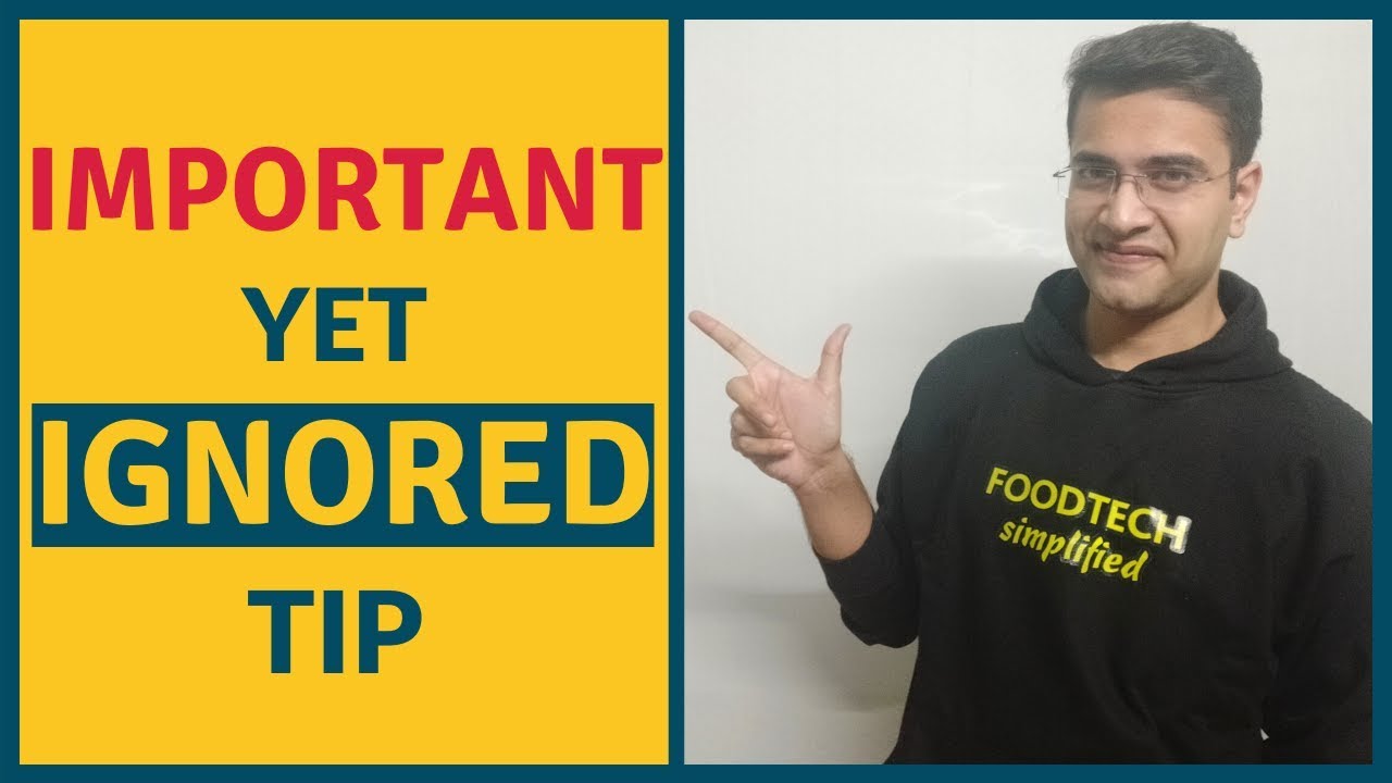Important, Yet Ignored Tip for GATE XE/XL (Food Technology) & ICAR NET Aspirants