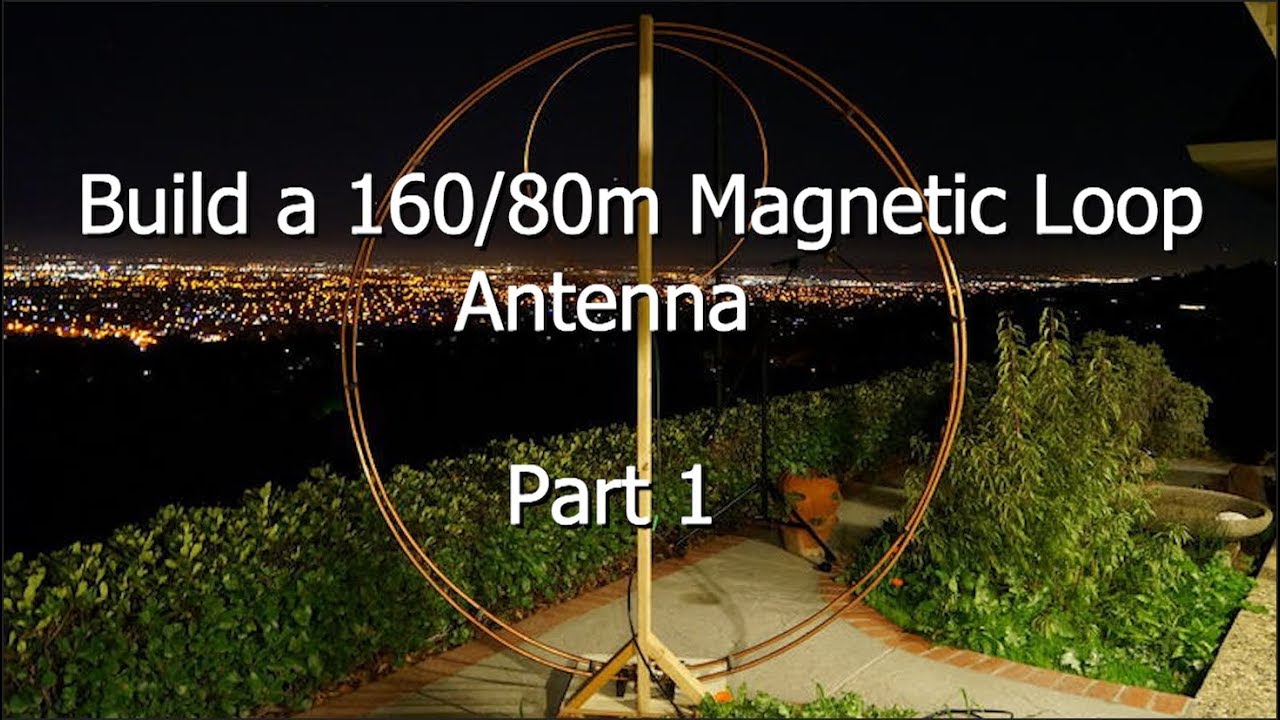 Создание магнитной рамочной антенны 160/80 метров — Часть 1