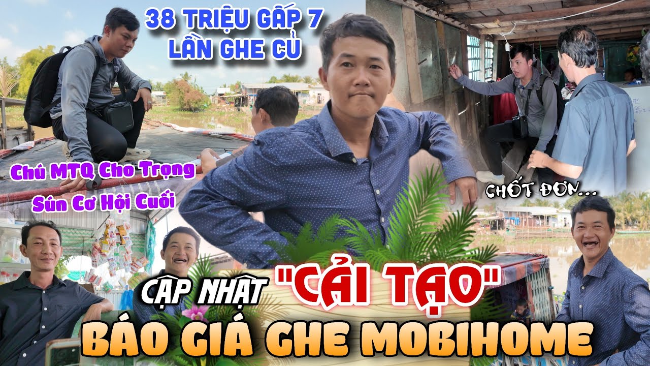Cập Nhật Tiến Độ Cải Tạo Ghe Mobihome Anh Thợ Mộc Báo Giá 38 Triệu Gấp 7 Lần Tiền Chiếc Ghe Củ ?