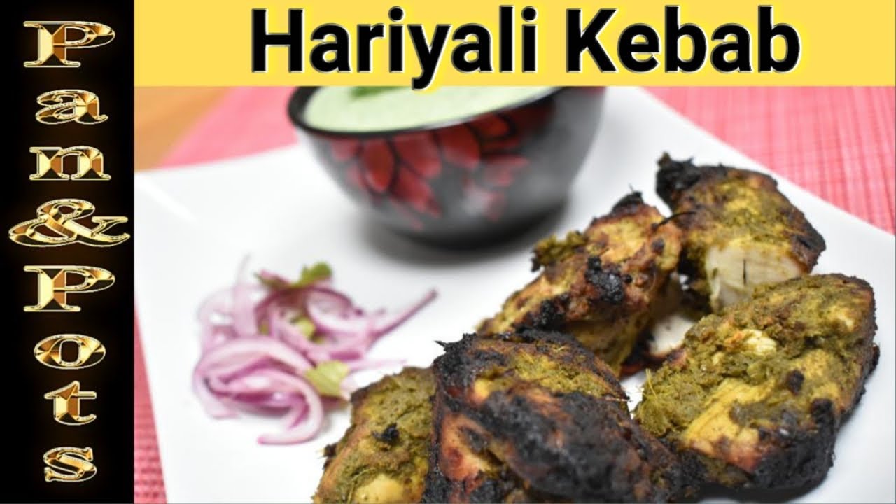 சுவையான ஹரியாலி கபாப்|| Very Simple & tasty Hariyali kebab|| Restaurant style kebab recipe