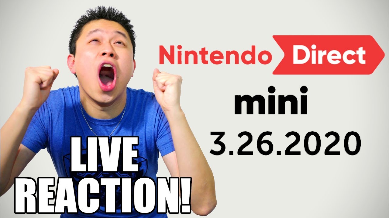 REACTION! Nintendo Direct Mini 3.26.2020