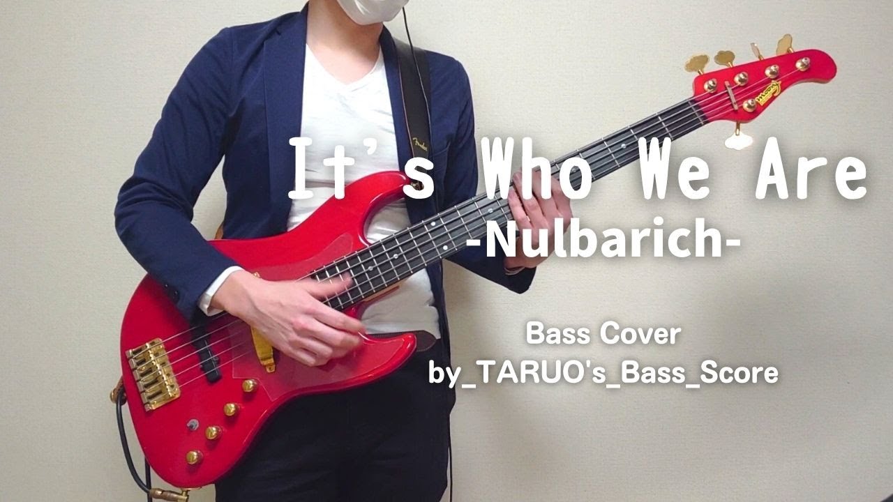Nulbarich「It's Who We Are」Bass cover 【TAB譜販売中】ベース