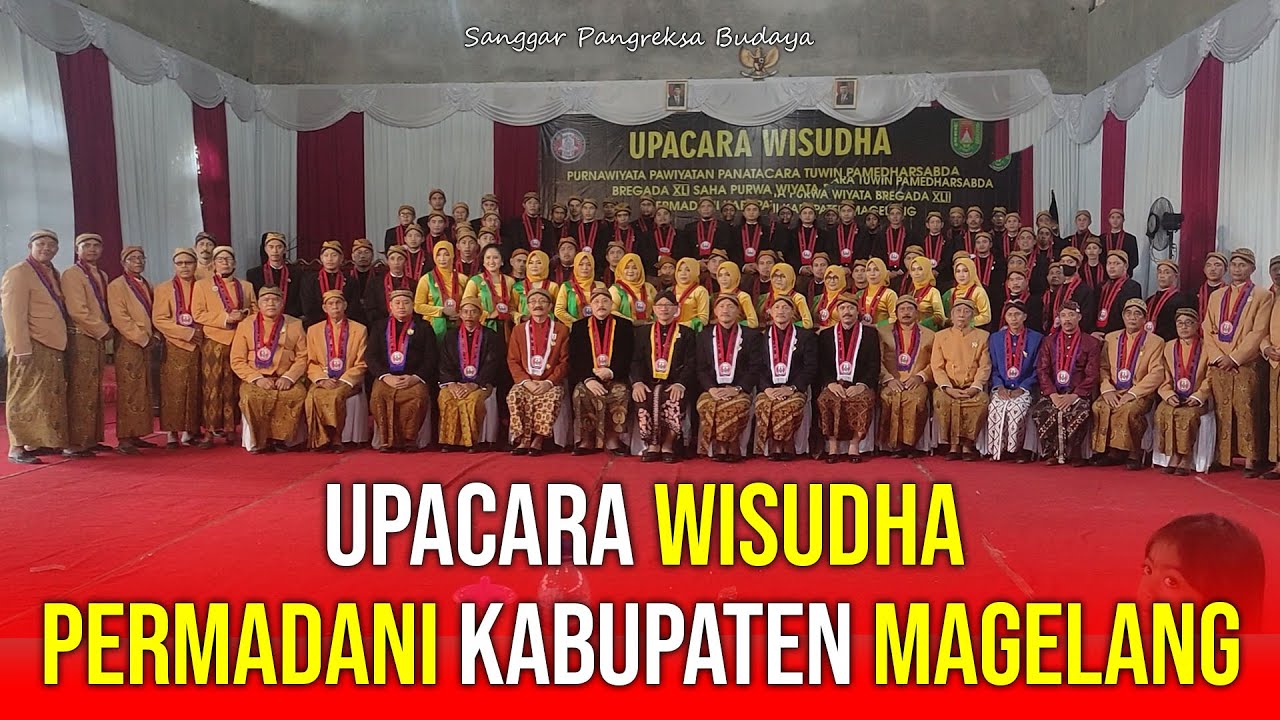Menghadiri Acara Wisudha PERMADANI Kab. Magelang