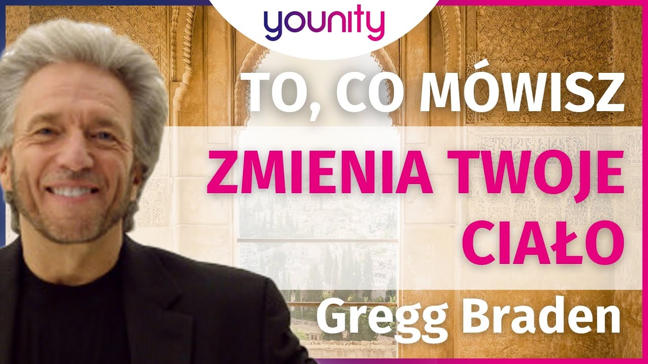 To, co m&oacute;wisz zmienia Twoje ciało! Gregg Braden 