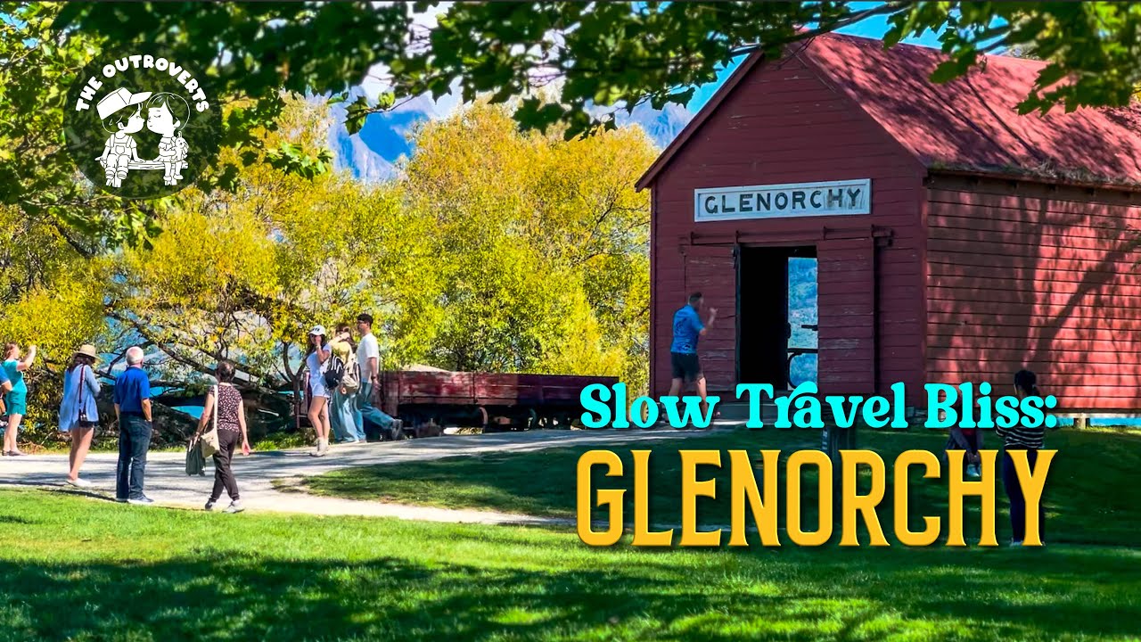 🇳🇿 Take It Easy in GLENORCHY, New Zealand