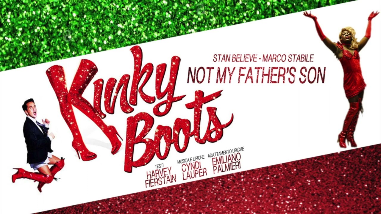 Stan Believe - Non Sono Come Te ft. Marco Stabile (Not My Father's Son - Kinky Boots Italia version)