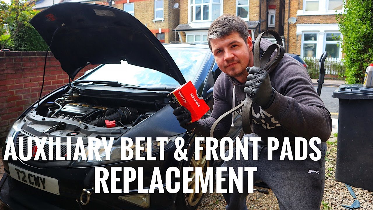 AUXILIARY BELT & FRONT BRAKE PADS REPLACEMENT ON MY HONDA CIVIC TYPE R FN2