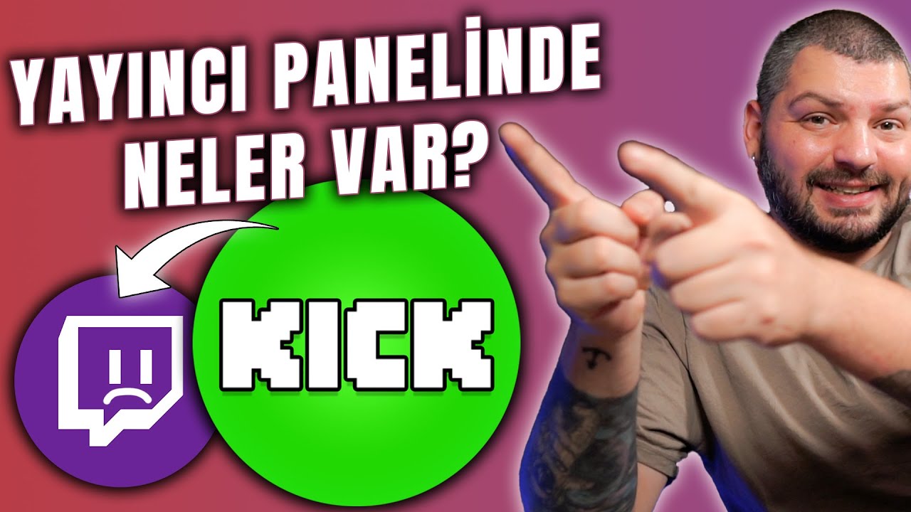 Kick Yayıncı Paneli Neler Sunuyor? &Ouml;zellikler, Ayarlar ve İpu&ccedil;ları