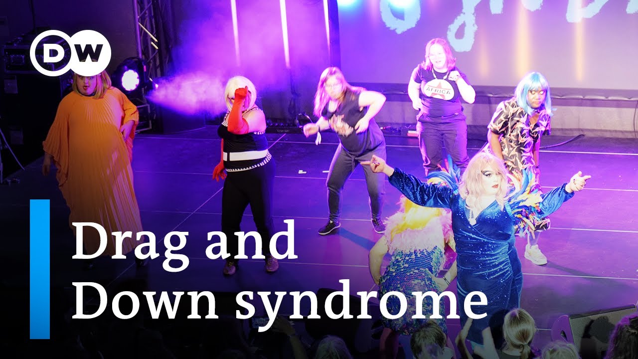 'Drag Syndrome': British drag artists with Down syndrome | Focus on Europe