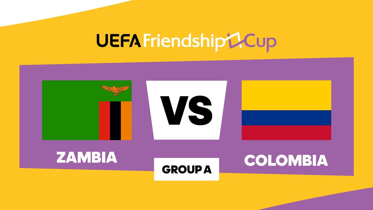 U18 Women's UEFA Friendship Cup | Zambia-Colombia
