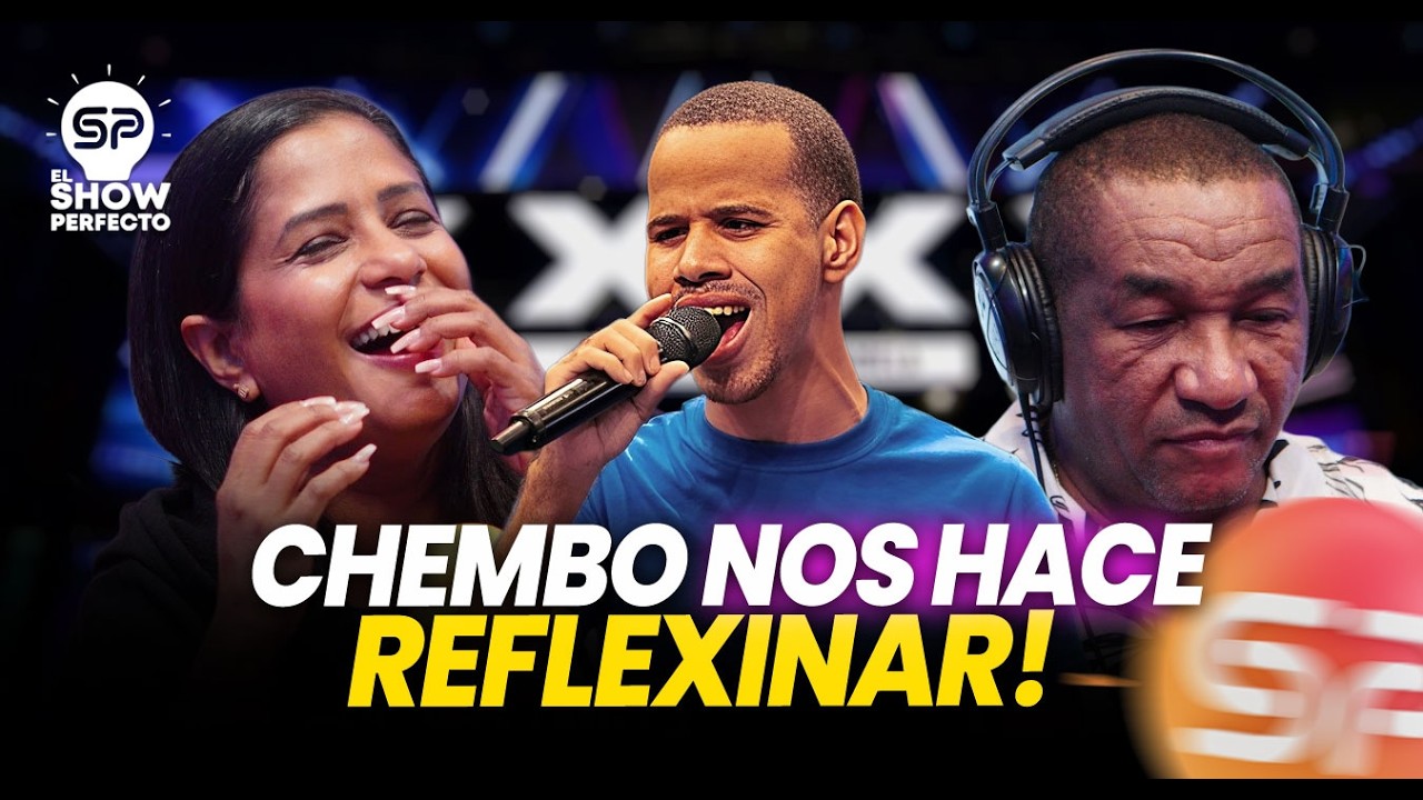 CHEMBO: DE DOMINICANA GOT TALENT PARA EL SHOW PERFECTO Y PARA DIOS!!!