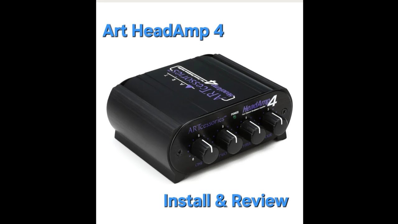 Art HeadAmp 4 - Install and Review
