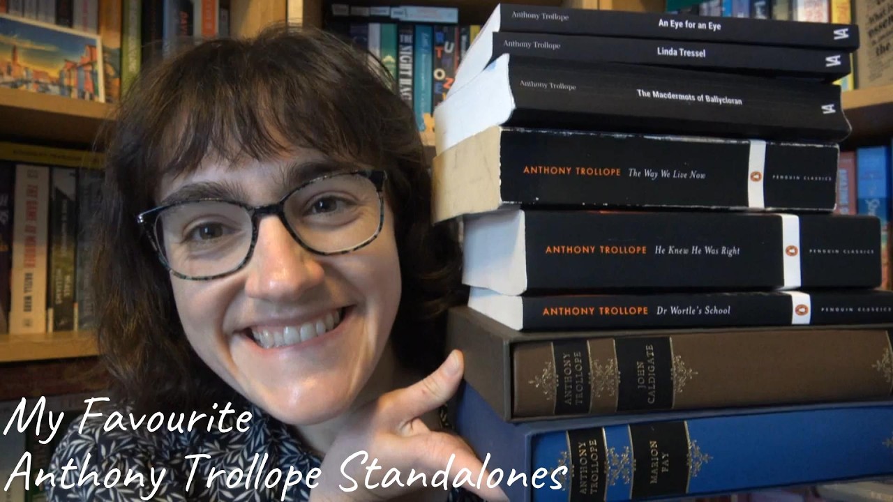 My Favourite Anthony Trollope Standalones | Trollope Thursday