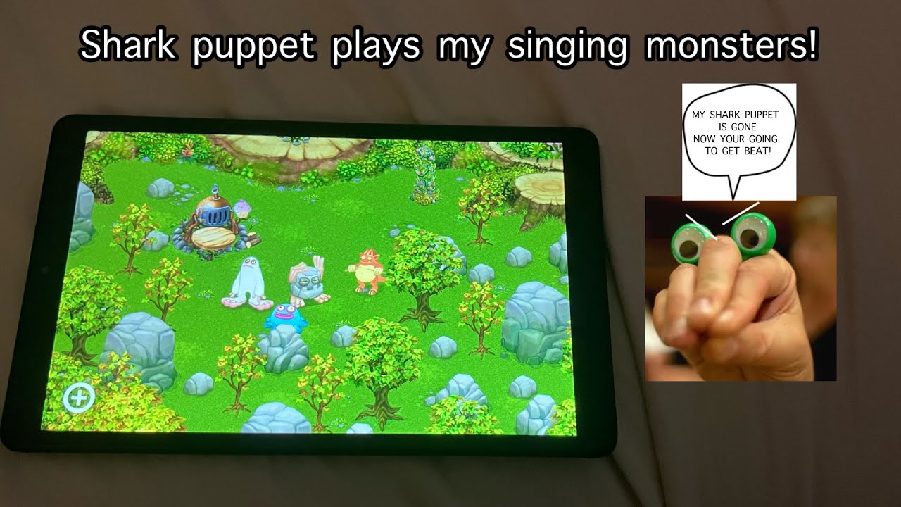 SG movie: shark puppet plays my singing monsters