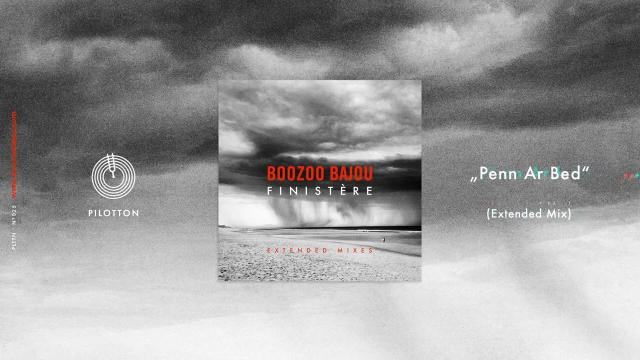 Boozoo Bajou - Pen Ar Bed (Extended Mix)