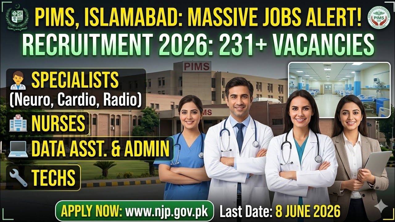 PIMS Hospital Islamabad Recruitment 2026 | Medical, Nursing & IT Jobs | Apply Online