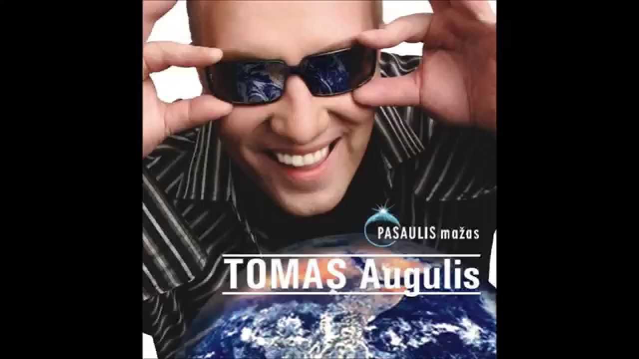 Tomas Augulis - Pasiimk Ką Nori