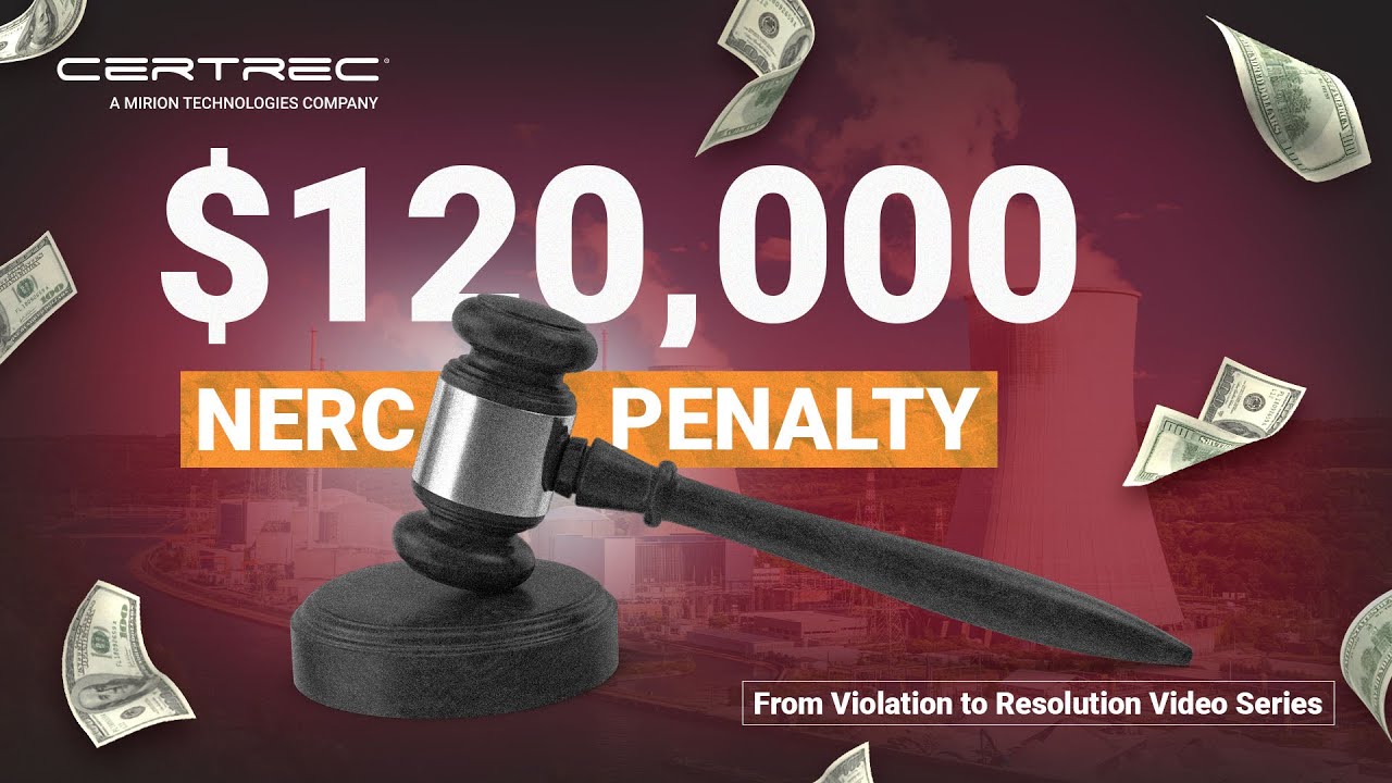 Utility Fined $120K for FAC-008-5 R6 Violation | From Violation to Resolution | Part 1
