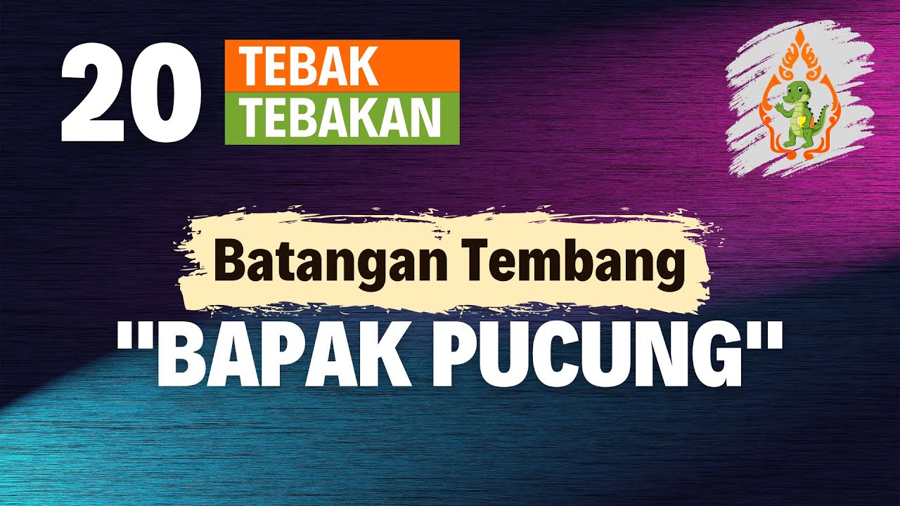 20 Tebak-Tebakan Tembang Pocung | Bapak Pucung