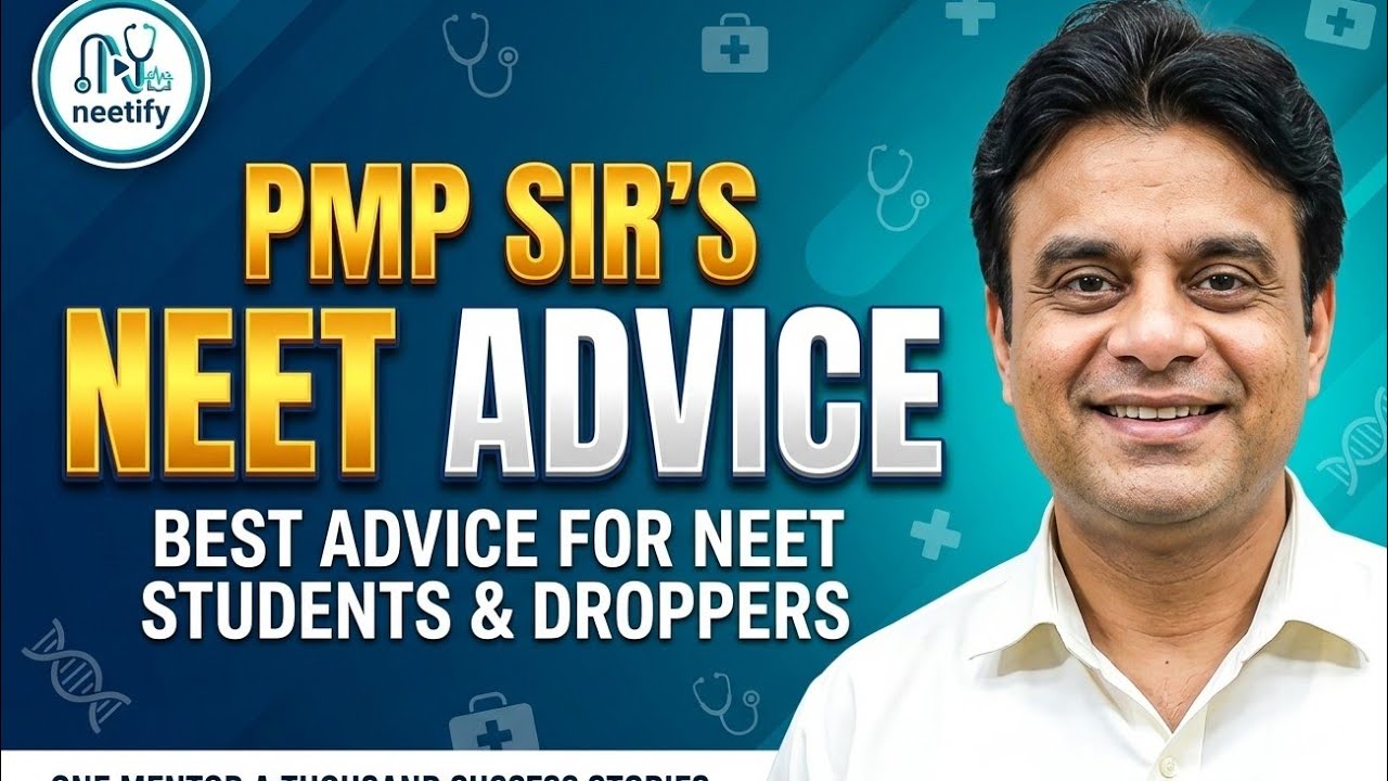 Pmp sir neet advice.