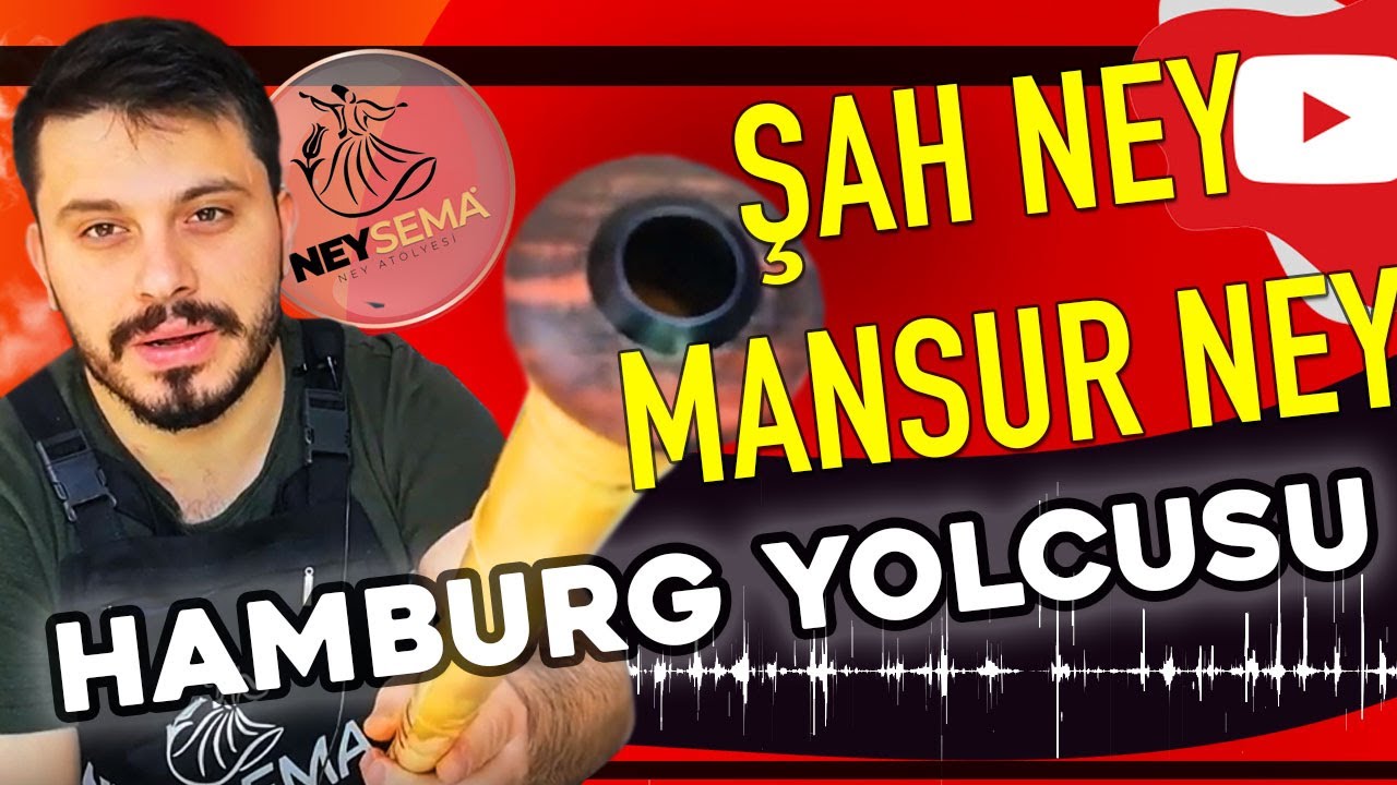 Hamburg Yolcusu Şah ve Mansur Neyler