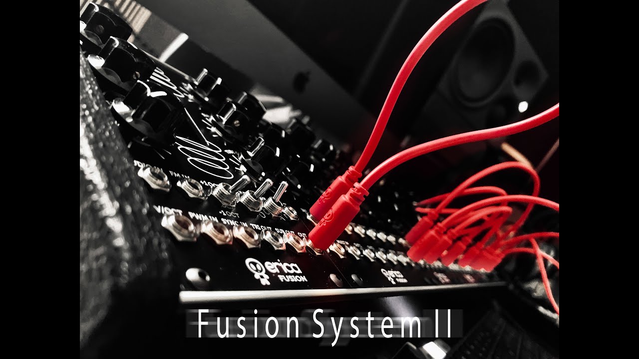 Erica Synths - Fusion System II - Enter The Noise