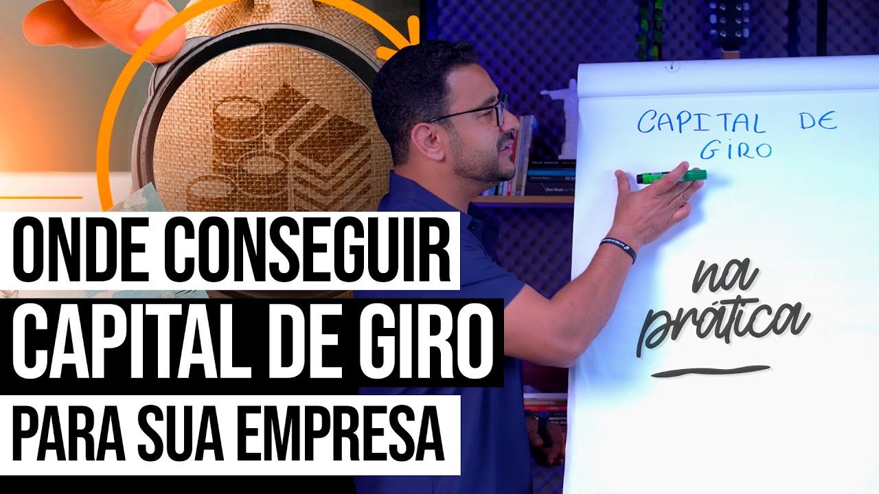 QUAL MELHOR BANCO PARA CONSEGUIR CAPITAL DE GIRO em 2026?