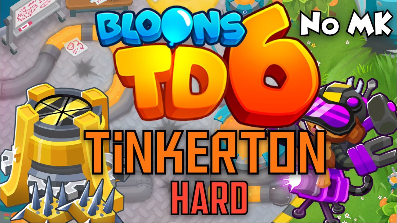 BTD6 - Tinkerton - Hard | No Monkey Knowledge (MK) (ft. Quincy)