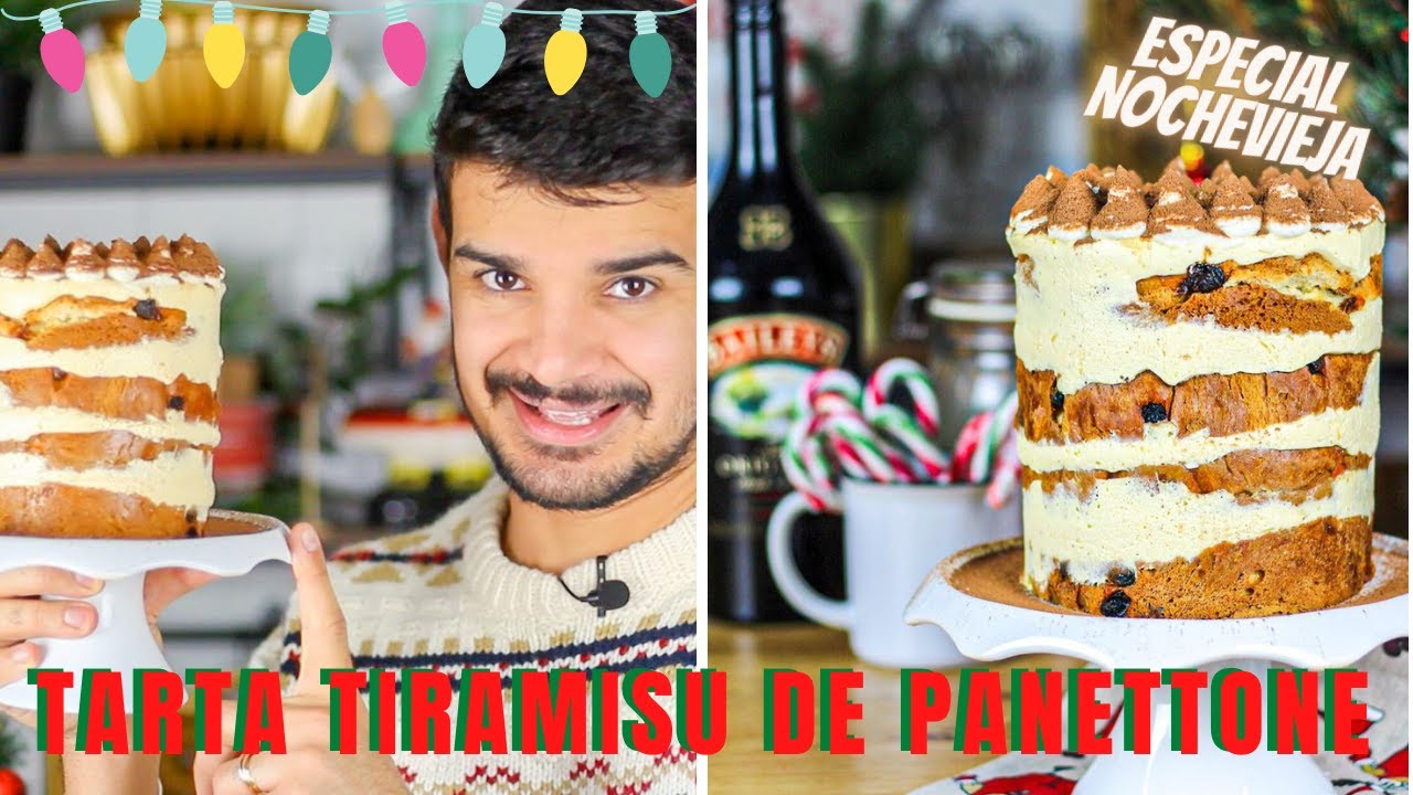 TARTA TIRAMISU DE PANETTONE Y BAILEYS | RECETA DE NAVIDAD aka POSTRE DE NOCHEVIEJA