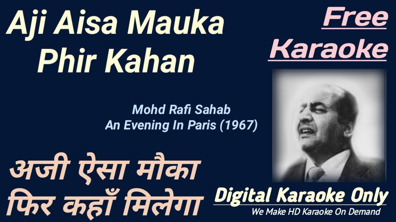 Aji Aisa Mauka Phir Kahan | An Evening In Paris | Karaoke [HQ] - Karaoke With Lyrics Scrolling