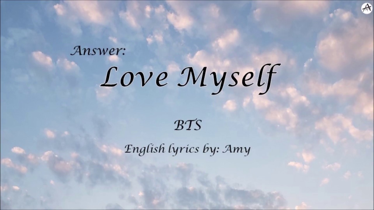 Answer: Love Myself - English KARAOKE - BTS