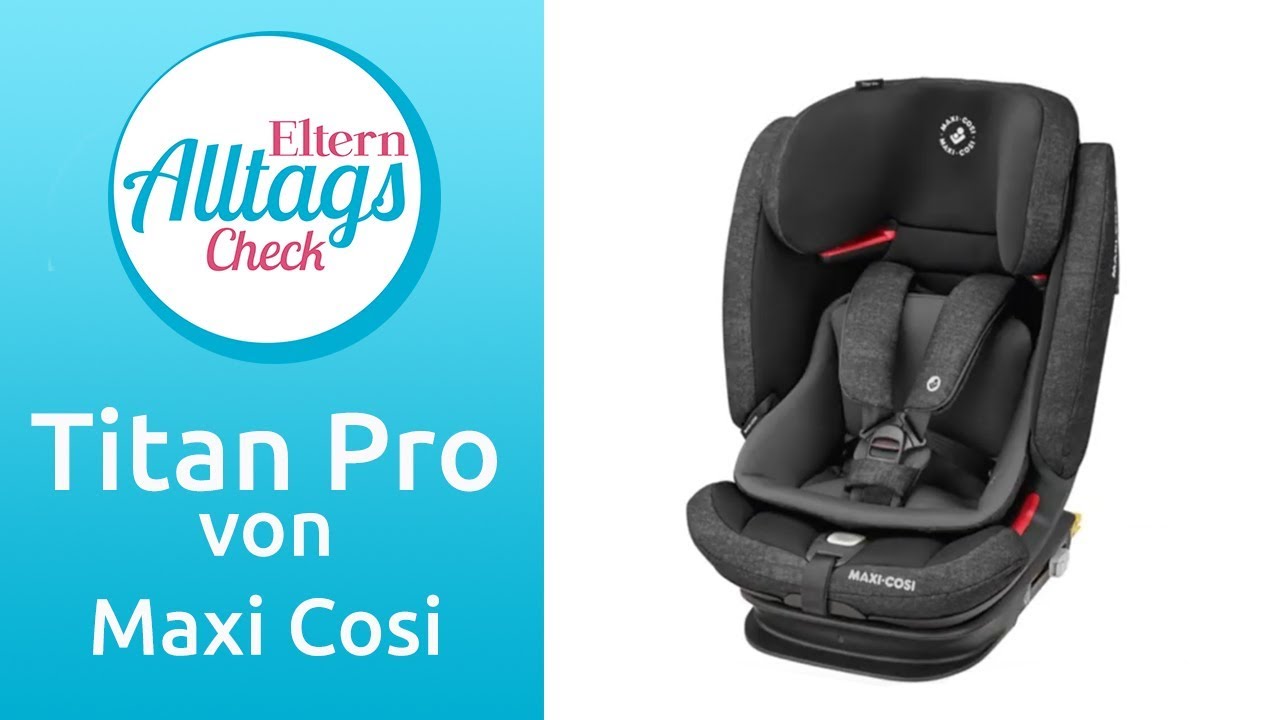 Papa Norman testet den Titan Pro von Maxi-Cosi | Eltern Alltagscheck | ELTERN (Anzeige)